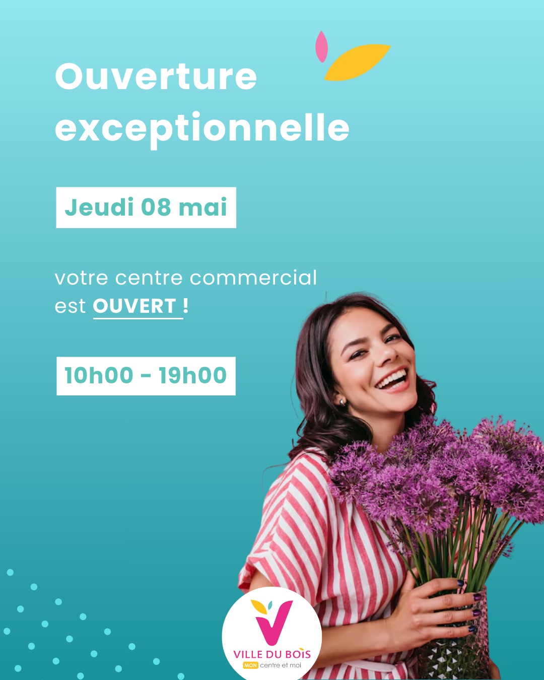 OUVERTURE EXCEPTIONNELLE 08 MAI