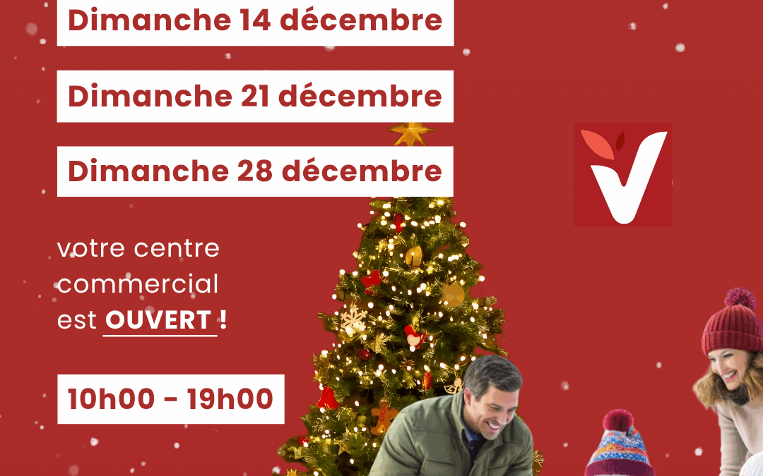 Ouvertures exceptionnelles du mois de décembre !🎄🎁