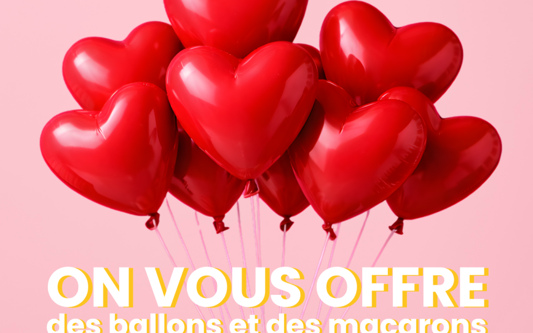 Animation Saint Valentin ! 🎈❤️