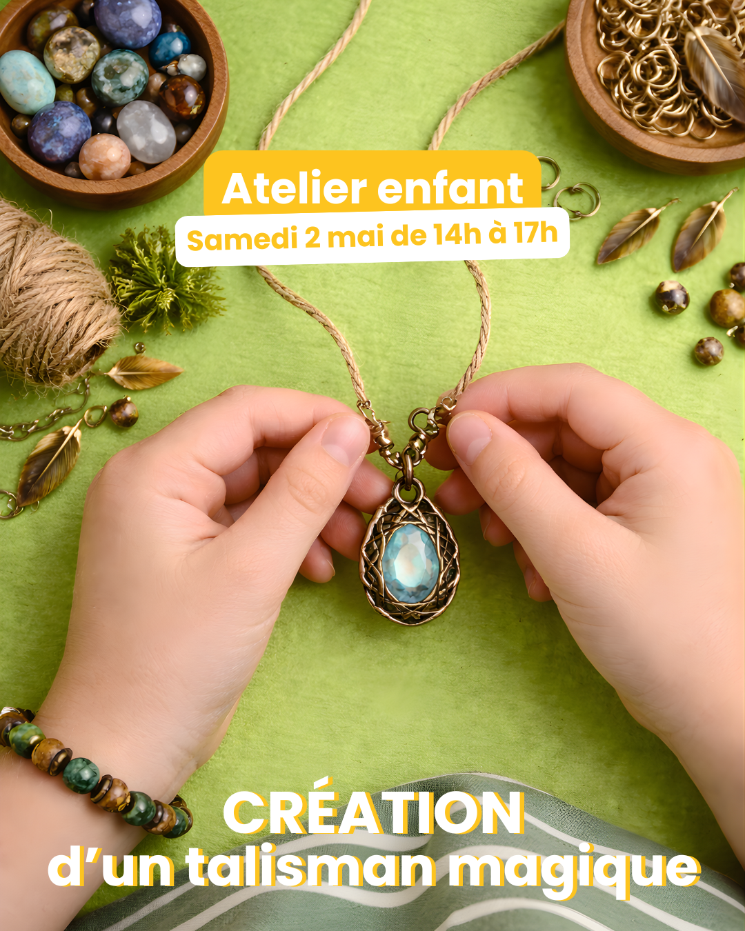Crée ton talisman magique ! 🔮